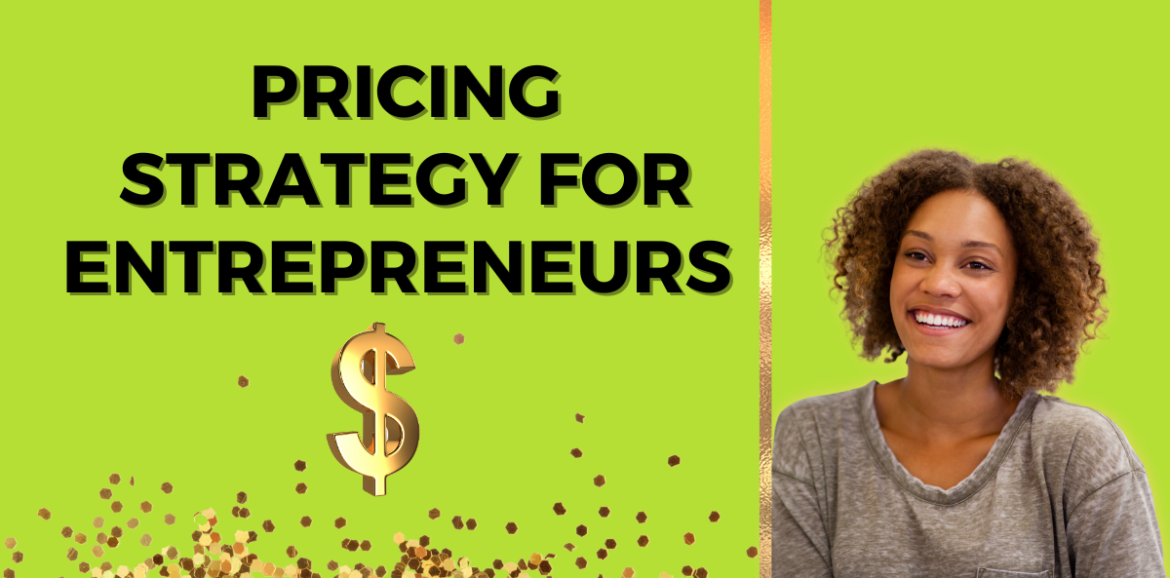 Pricing Strategy For Entrepreneurs